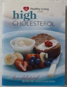 Healthy Living: High Cholesterol by Karen Kingham - Picture 1 of 1