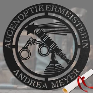 Augenoptiker Geburtstag Geschenk - Zunftzeichen Schild mit Wunschtext - Bild 1 von 7