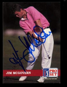 Jim Mcgovern #127 signed autograph auto 1992 Pro Set Golf Trading Card
