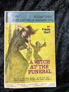 A Witch At Th Funeral By Freda Hurt Black Tulip Thriller Romances 1969 Vintage - Picture 1 of 4