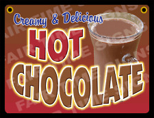 Hot Chocolate Sign - Concession Trailer, Stand, Cart 12" x 17" Pvc