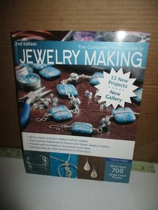 The Complete Photo Guide to Jewelry Making by Tammy Powley (2014, PB, 2nd Editi - Foto 1 di 7