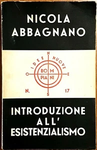 Nicola Abbagnano, Introduzione all'Esistenzialismo, Ed. Bompiani, 1942 - Picture 1 of 1