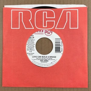 THE JUDDS Love Can Build A Bridge / This Country's Rockin' 45 RCA Curb 2708-7-R - Picture 1 of 4