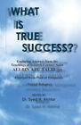 What Is True Success?: Exploring Answers from the Teachings of 7th Century