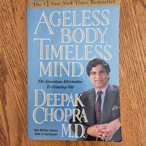 Ageless Body, Timeless Mind Deepak Chopra MD Aging Health Holistic Medicine - Picture 1 of 9