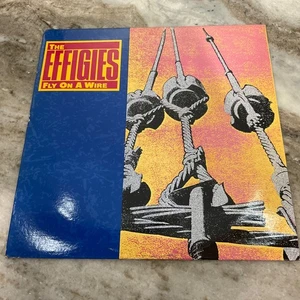 THE EFFIGIES  LP  FLY ON A WIRE - 1985  Enigma 72051-1 EX/VG+ - Picture 1 of 3