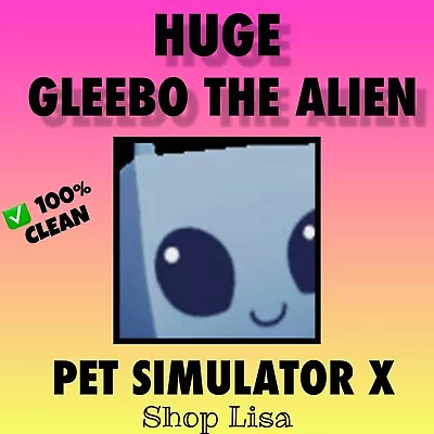 Huge Cupcake ▪️UNTRANSFERRED▪️ PSX Pet Simulator X ✨100% CLEAN + 10 BILL💎