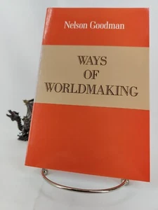 Ways of Worldmaking, Nelson Goodman 1995 - Picture 1 of 6