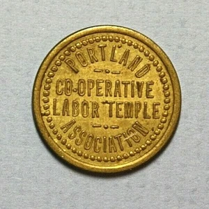 Portland Oregon Portland Co-Operative Labor Temple Association Brass 21mm Token - Picture 1 of 2