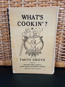 Smith Grove Methodist Church Cookbook Mocksville, NC 1956 Local Recipes  - Picture 1 of 17