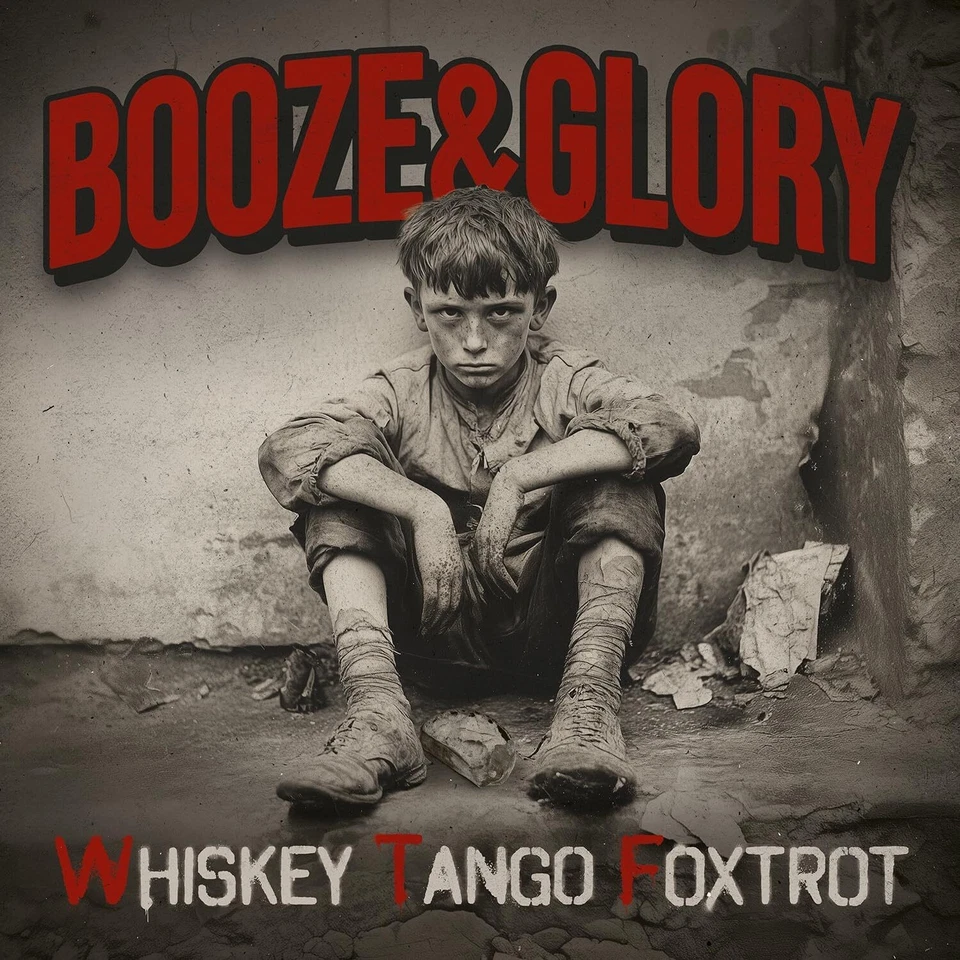Booze & Glory Whiskey Tango Foxtrot (CD) Album Digipak - Image 1 of 1