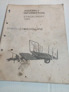 NEW HOLLAND OPERATOR'S MANUAL  STACKLINER 1003  ORIGINAL  - Picture 1 of 4