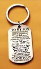To My SON LOVE YOU REST OF MINE KEYCHAIN