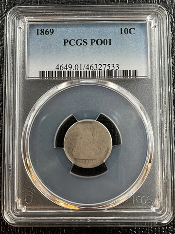 1869 Seated Liberty Dime 10c Lowball PCGS PO1 POOR 1 #60624 Cover