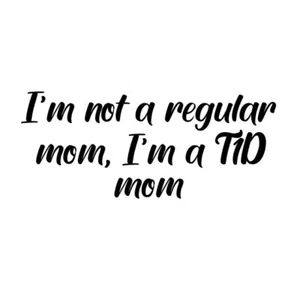 I'M NOT A REGULAR MOM, I'M A T1D MOM Diabetes JDRF Diabetic Vinyl Decal Custom - Picture 1 of 9