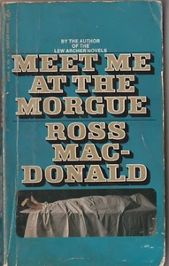 Meet Me At The Morgue Ross Macdonald 1972 paperback pulp mystery e7 - Imagen 1 de 12