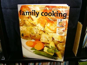 FAMILY COOKING - QUICK AND SIMPLE RECIPES - HINKLER - SC - Bild 1 von 3