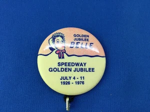 1976 Speedway Indiana 50th birthday Golden Jubilee Belle Pin July 4-11 1926-1976 - Picture 1 of 5