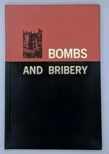 Bombs and Bribery: The Story of the McNamara and Darrow Trials Following the ... - Picture 1 of 3