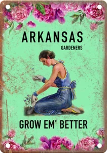 Arkansas Gardeners Grow Em' Better 12" x 9" Retro Vintage Look Metal Sign - Picture 1 of 1
