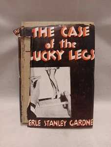 The Case of the Lucky Legs- Erle Stanley Gardner First Edition 1934: Hardback - Foto 1 di 14