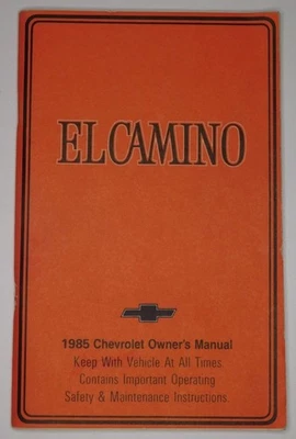 Оригинальный 1985 Chevrolet EL CAMINO владелец руководство эксплуатации безопасности обслуживания - Изображение 1 из 4