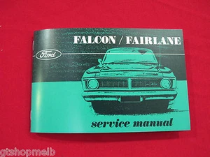 FORD ZD XY GT GTHO FALCON FAIRLANE SERVICE MANUAL MAINTENANCE SCHEDULE BRAND NEW - Picture 1 of 5