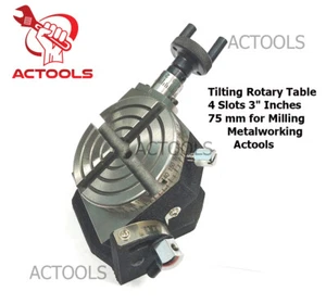 Tavolo Rotante Inclinabile di Precisione 3" Pollici 75mm 4 Slot per Fresatrice USA - Foto 1 di 16