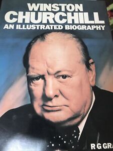 Winston Churchill An Illustrato Biografia R. G.Garantire 1989, Hardcover Bello
