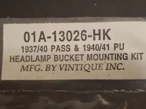 1940-41 Ford Truck 37-40 Car Headlamp Bucket Mounting Kit 01A-13026-HK - Picture 1 of 3