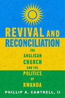 Phillip A. Cantrell Revival and Reconciliation (Relié)