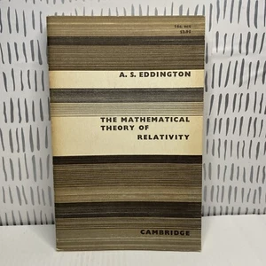 Mathematical Theory of Relativity, 1960 Cambridge Paperback Eddington - Picture 1 of 12