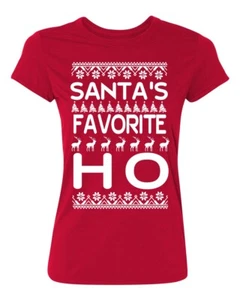 Santa's Favorite Ho Funny Christmas Women's T-Shirt - Picture 1 of 24