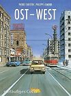 Ost-West: Eine Biografie by Christin, Pierre | Book | condition very good
