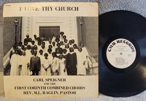 Carl Speigner - I Love Thy Church - 1st Press - Rare Private Gospel Soul - Picture 1 of 2