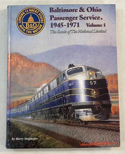 Baltimore & Ohio Passenger Service 1945-1971 Volume 1 Harry Stegmaier HC 1998 - Imagen 1 de 14