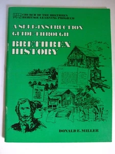 A Self-Instruction Guide through Brethren History by Miller, 1976 - Imagen 1 de 6