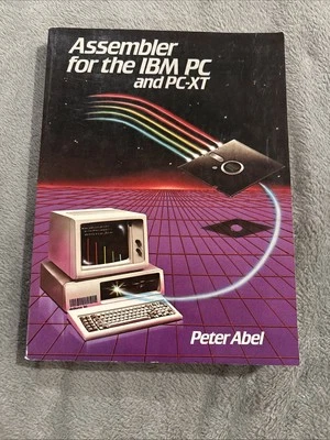 Assembler For The IBM PC And PC-XT Peter Abel, 1984 Brand New Paperback - Image 1 of 4