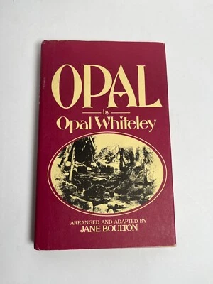 Opal-Opal Whiteley-Jane Boulton 2nd Printing w/ Org DJ-1976-RARE! - Image 1 of 4