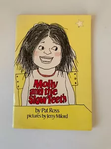 Molly and the Slow Teeth by Pat Ross (PB 1980) Vintage Scholastic Book - Picture 1 of 13