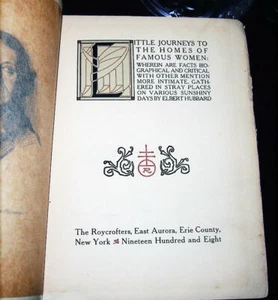 Elbert Hubbard Roycrofters book "Little Journeys to Homes Famous Women" 1908 - Foto 1 di 8