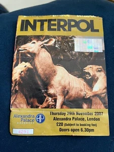 INTERPOL TICKET STUB 2007 - Alexandra Palace, London - 29th November 2007 - Bild 1 von 1