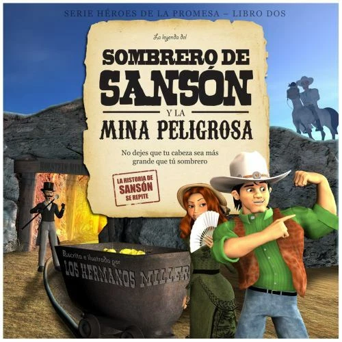 La Leyenda del Sombrero de Sansón Y La Mina Peligrosa by Miller, Hermanos - Image 1 of 1