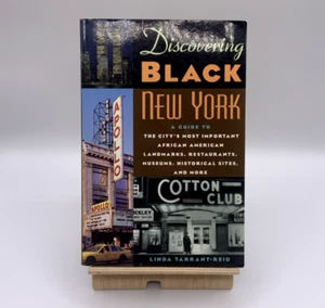 Discovering Black New York by Linda Tarrant-Reid - Paperback - Author Signed!!! - Imagen 1 de 2