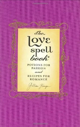 The Love Spell Book: Potions For Passion And Recipes For Romance - Image 1 of 1