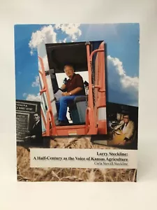 LARRY STECKLINE Half-Century as the Voice of Kansas Agriculture Inscribed PB - Bild 1 von 5