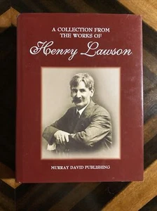 COLLECTION FROM THE WORKS OF Henry Lawson | L/New HB, 2010 - Picture 1 of 2