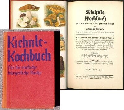 KIEHNLE-KOCHBUCH für die einfache bürgerliche Küche 1163 Rezepte → ca. 1930-40er - Bild 1 von 4