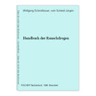 Handbuch der Rauschdrogen Schmidbauer, Wolfgang und vom Scheidt Jürgen: